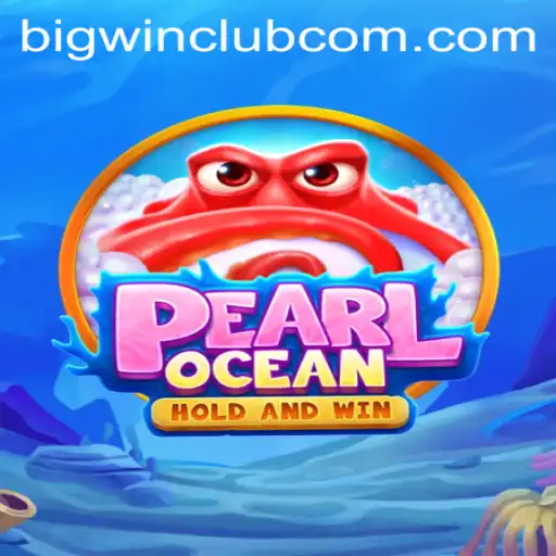 Explore the Enchanting World of PearlOcean: Join the BIG WIN CLUB Today
