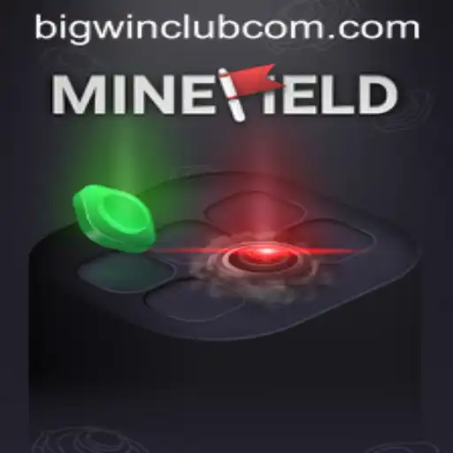 Discover the Thrill of MineField: Unveiling BIG WIN CLUB's Latest Gaming Sensation